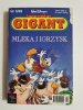 KOMIKS GIGANT NR 5/98 MLEKA I IGRZYSK 1998